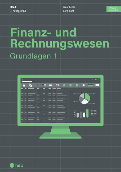 Bild zu Finanz- und Rechnungswesen - Grundlagen 1 (Print inkl. digitales Lehrmittel)