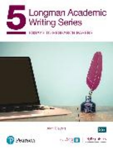 Bild von Longman Academic Writing - (AE) - with Enhanced Digital Resources (2020) - Student Book with MyEnglishLab & App - Essays to Research Papers