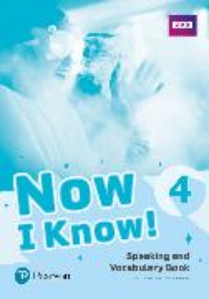 Bild von Now I Know - (IE) - 1st Edition (2019) - Speaking and Vocabulary Book - Level 4