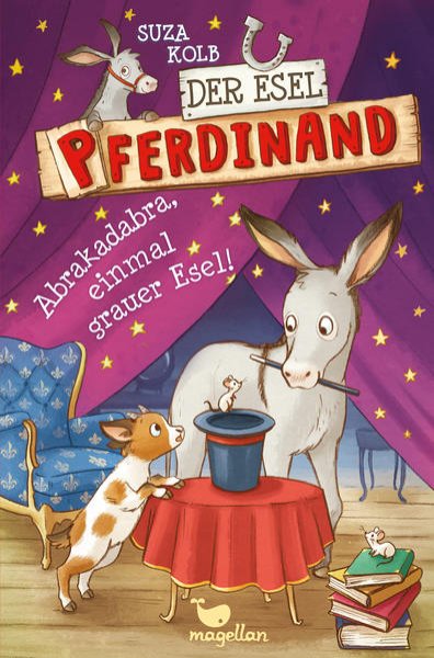 Bild zu Der Esel Pferdinand - Abrakadabra, einmal grauer Esel! - Band 6