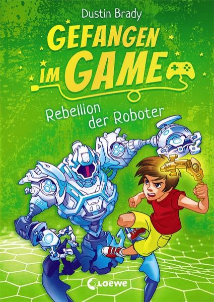 Bild zu Gefangen im Game (Band 3) - Rebellion der Roboter