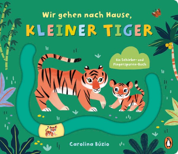 Bild zu Wir gehen nach Hause, kleiner Tiger