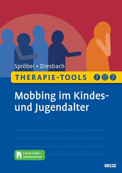 Bild zu Therapie-Tools Mobbing im Kindes- und Jugendalter