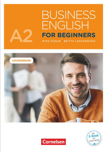 Bild zu Business English for Beginners, New Edition, A2, Kursbuch, Inklusive E-Book und PagePlayer-App