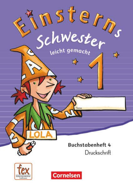 Bild zu Einsterns Schwester, Erstlesen - Ausgabe 2015, 1. Schuljahr, Leicht gemacht, Druckschrift: Buchstabenheft 4