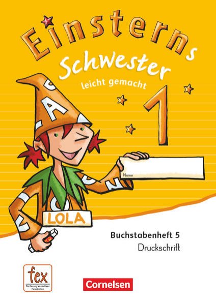 Bild zu Einsterns Schwester, Erstlesen - Ausgabe 2015, 1. Schuljahr, Leicht gemacht, Druckschrift: Buchstabenheft 5