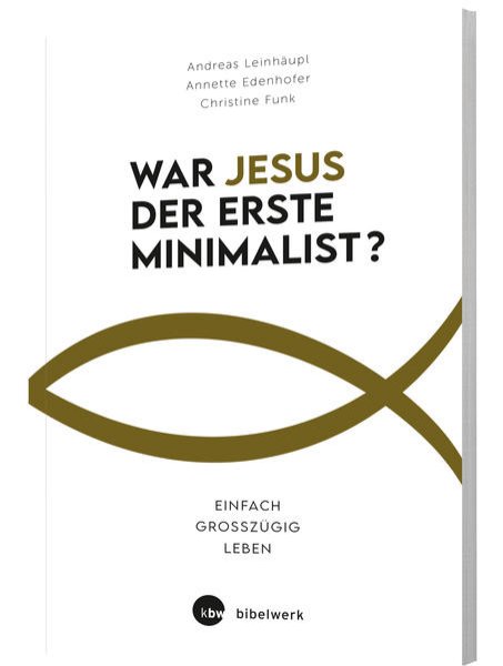 Bild zu War Jesus der erste Minimalist?