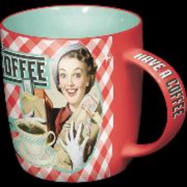 Bild von Tasse. Say it 50's / Have A Coffee