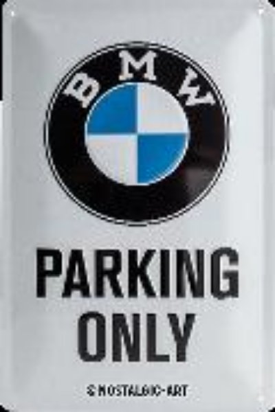 Bild von Blechschild. BMW / Parking Only White