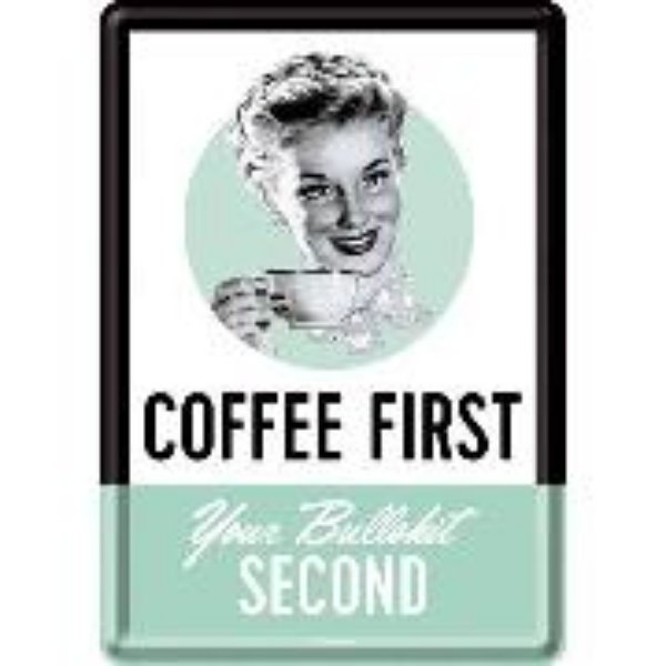 Bild von Blechpostkarten. Say it 50's / Coffee First