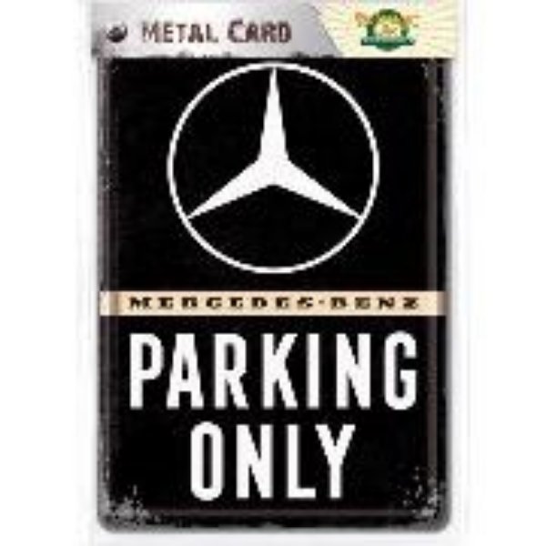 Bild von Blechpostkarten. Mercedes-Benz / Parking Only