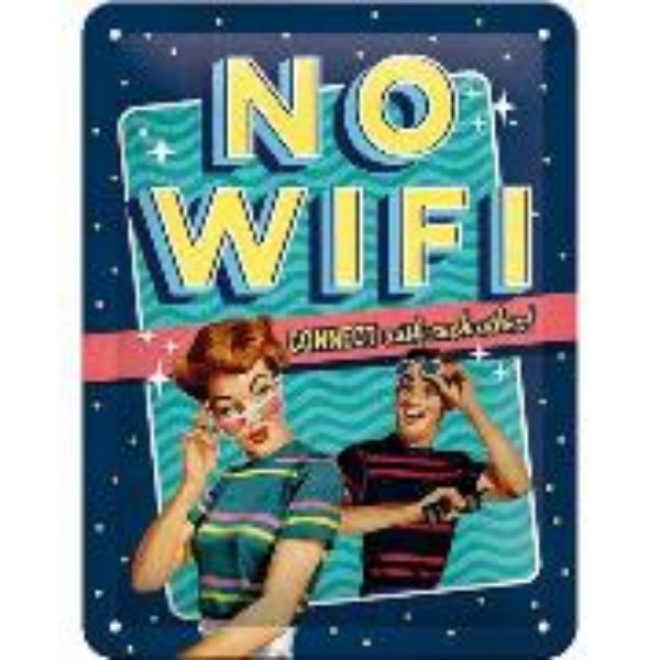 Bild von Blechschild. Say it 50's / No WiFi