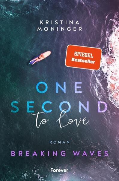 Bild zu One Second to Love (Breaking Waves 1)