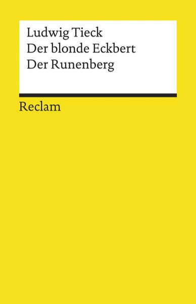 Bild zu Der blonde Eckbert · Der Runenberg. Märchen. Textausgabe mit Anmerkungen/Worterklärungen