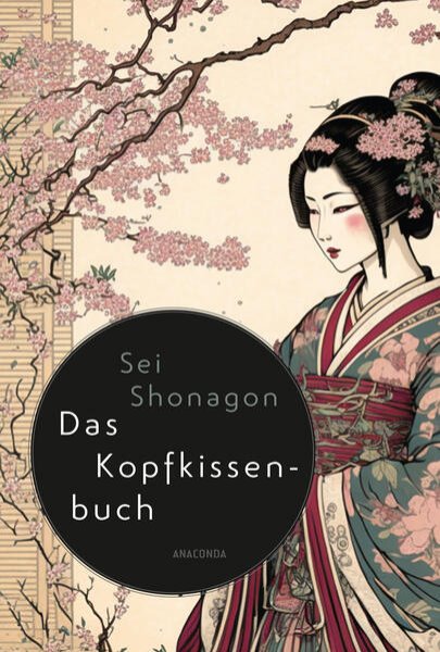 Bild zu Sei Shonagon, Das Kopfkissenbuch