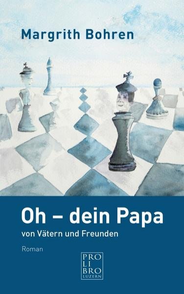 Bild zu Oh - dein Papa