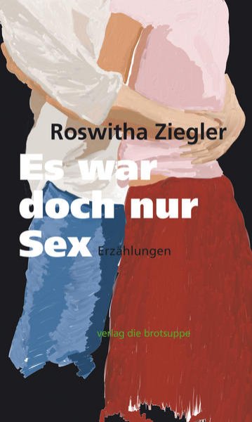 Bild zu Es war doch nur Sex