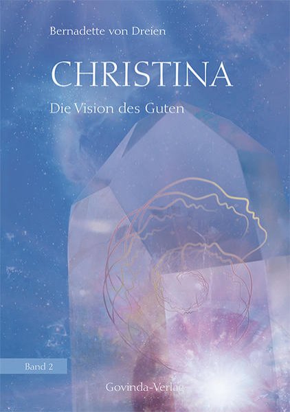 Bild zu Christina, Band 2: Die Vision des Guten