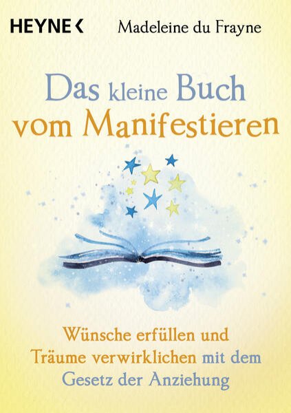 Bild zu Das kleine Buch vom Manifestieren