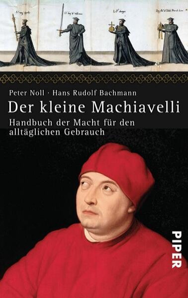 Bild zu Der kleine Machiavelli