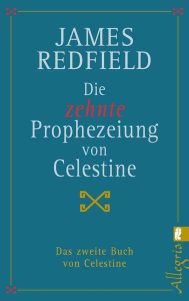 Bild zu Die zehnte Prophezeiung von Celestine (Die Prophezeiungen von Celestine 2)