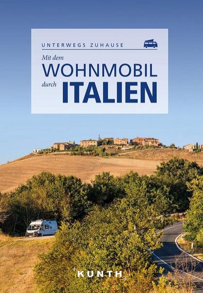 Bild zu KUNTH Mit dem Wohnmobil durch Italien