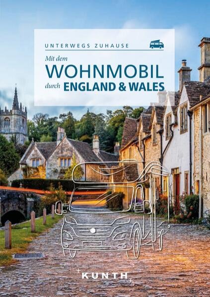 Bild zu KUNTH Mit dem Wohnmobil durch England & Wales