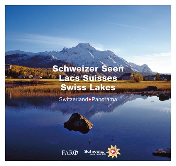 Bild zu Schweizer Seen - Lacs Suisses - Swiss Lakes