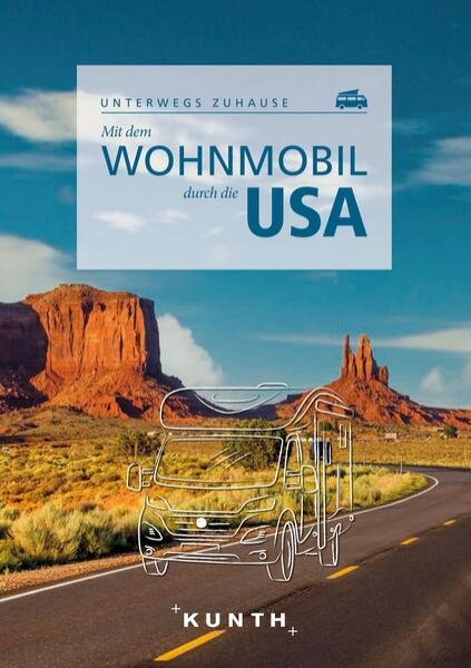 Bild zu KUNTH Mit dem Wohnmobil durch die USA