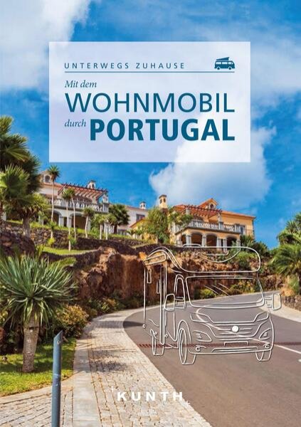 Bild zu KUNTH Mit dem Wohnmobil durch Portugal