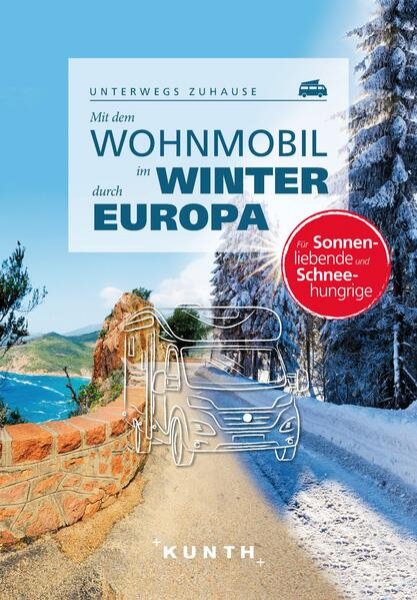 Bild zu KUNTH Mit dem Wohnmobil im Winter durch ganz Europa