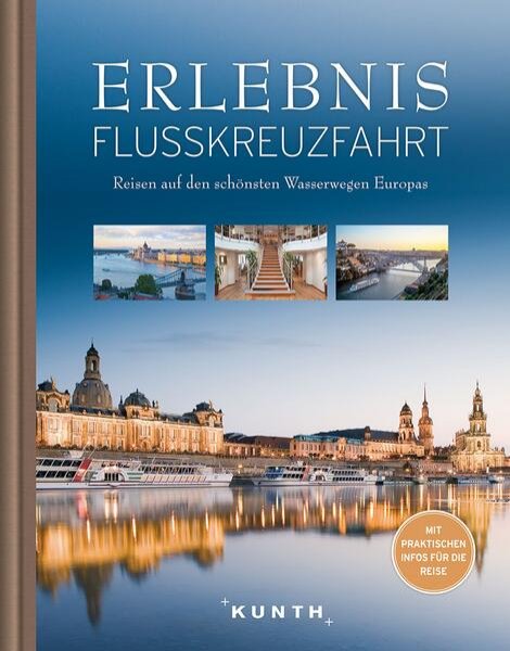 Bild zu KUNTH Bildband Erlebnis Flusskreuzfahrt