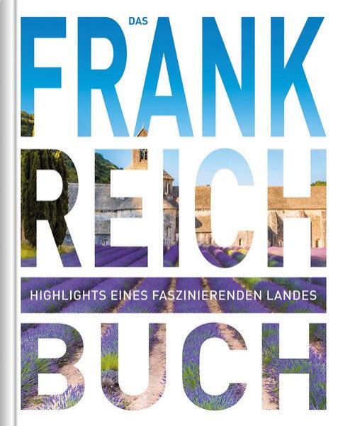 Bild zu KUNTH Frankreich. Das Buch