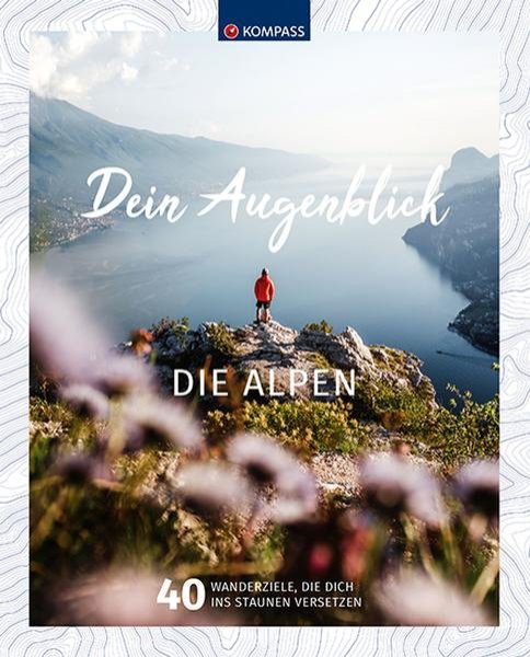 Bild zu KOMPASS Bildband Dein Augenblick Die Alpen