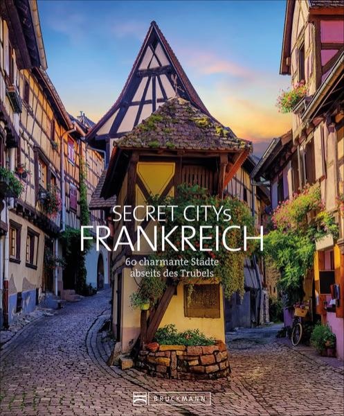 Bild zu Secret Citys Frankreich