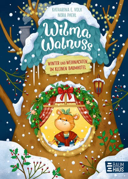 Bild zu Wilma Walnuss - Winter und Weihnachten im kleinen Baumhotel, Band 3