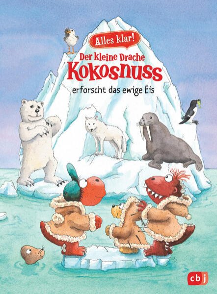 Bild zu Alles klar! Der kleine Drache Kokosnuss erforscht das ewige Eis