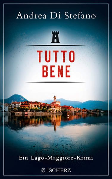 Bild zu Tutto Bene - Ein Lago-Maggiore-Krimi