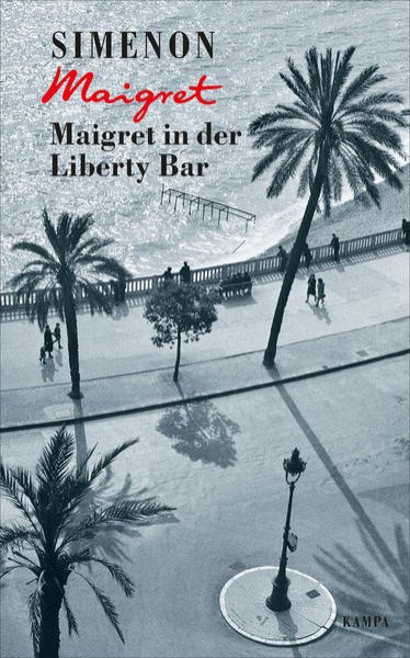 Bild zu Maigret in der Liberty Bar