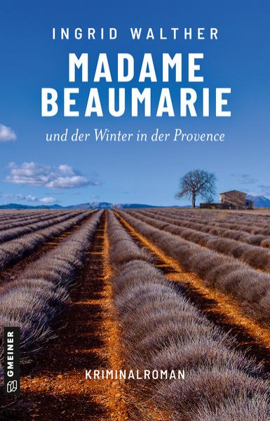 Bild zu Madame Beaumarie und der Winter in der Provence