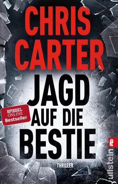 Bild zu Jagd auf die Bestie (Ein Hunter-und-Garcia-Thriller 10)