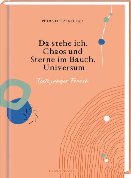 Bild zu Da stehe ich. Chaos und Sterne im Bauch. Universum