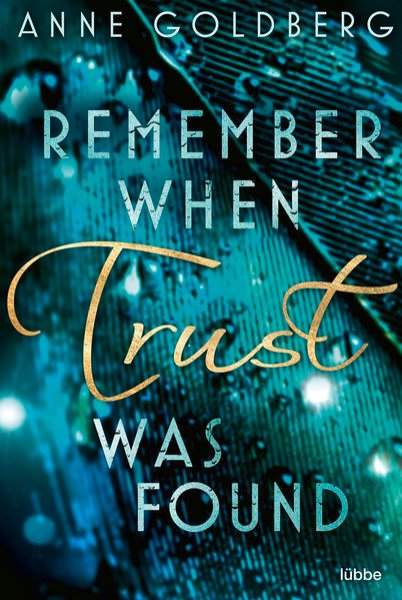 Bild zu Remember when Trust was found