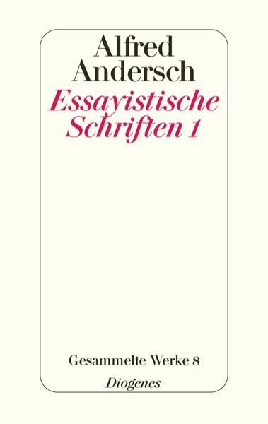 Bild zu Bd. 8/1: Essayistische Schriften 1 - Gesammelte Werke