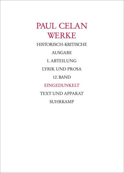 Bild zu Werke. Historisch-kritische Ausgabe. I. Abteilung: Lyrik und Prosa