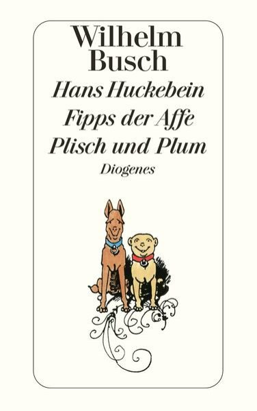 Bild zu Hans Huckebein / Fipps der Affe / Plisch und Plum