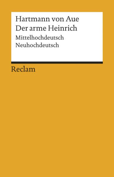 Bild zu Der arme Heinrich. Mittelhochdeutsch/Neuhochdeutsch