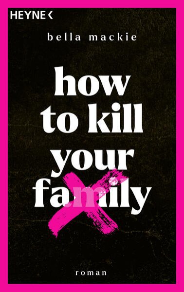 Bild zu How to kill your family