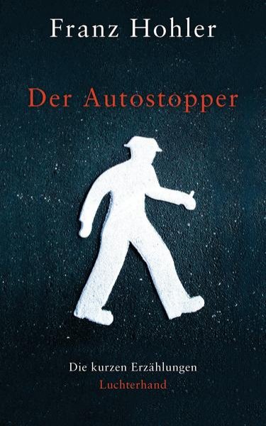 Bild zu Der Autostopper