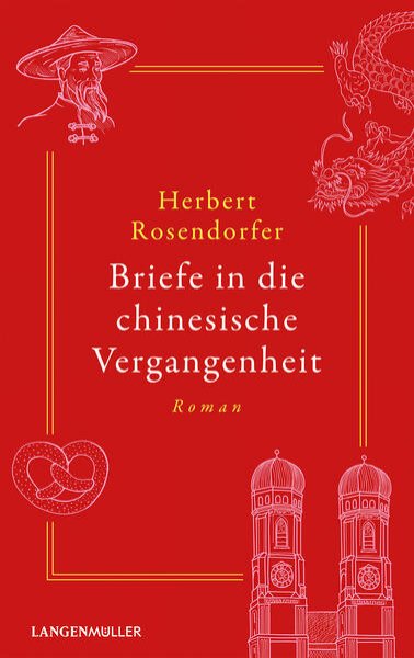 Bild zu Briefe in die chinesische Vergangenheit